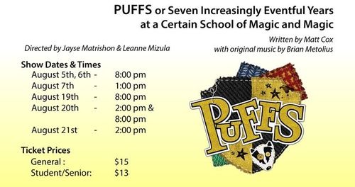 PUFFS, or Seven Increasingly Eventful Years at a Certain School of Magic & Magic