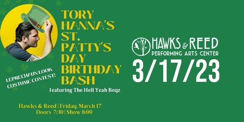Tory Hanna: St. Patty's Birthday Bash